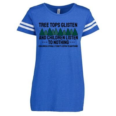 Tree Tops Glisten And Children Don't Listen Enza Ladies Jersey Football T-Shirt