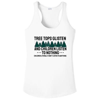 Tree Tops Glisten And Children Don't Listen Ladies PosiCharge Competitor Racerback Tank