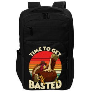 Time To Get Basted Funny Beer Thanksgiving Turkey Gift Impact Tech Backpack