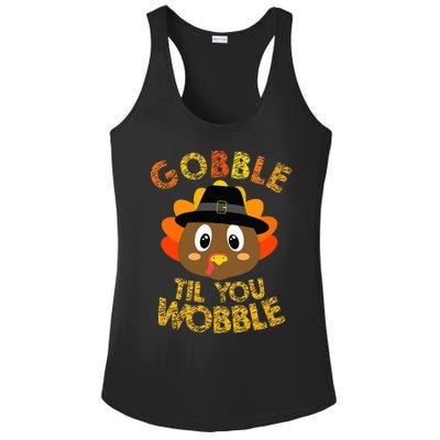 Thanksgiving Turkey Gobble Til You Wobble Ladies PosiCharge Competitor Racerback Tank