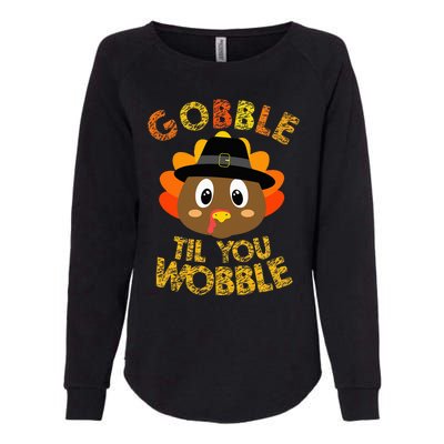 Thanksgiving Turkey Gobble Til You Wobble Womens California Wash Sweatshirt