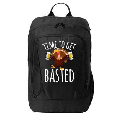 Time To Get Basted Funny Beer Thanksgiving Turkey Gift City Backpack