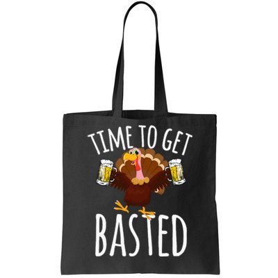 Time To Get Basted Funny Beer Thanksgiving Turkey Gift Tote Bag