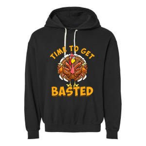 Time To Get Basted Funny Beer Thanksgiving Turkey Day Garment-Dyed Fleece Hoodie