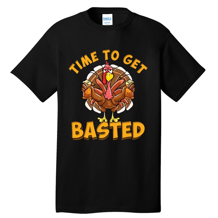 Time To Get Basted Funny Beer Thanksgiving Turkey Day Tall T-Shirt