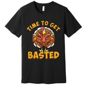 Time To Get Basted Funny Beer Thanksgiving Turkey Day Premium T-Shirt