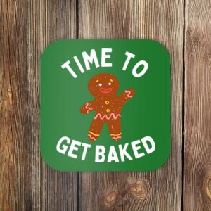 Time To Get Baked Funny Gingerbread Coaster