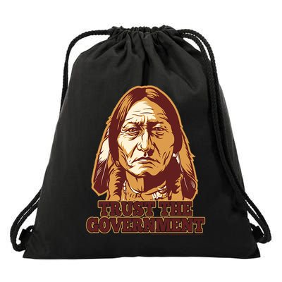 Trust The Government Drawstring Bag