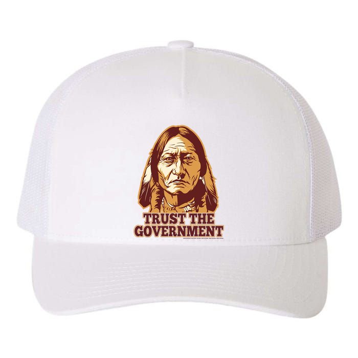 Trust The Government Yupoong Adult 5-Panel Trucker Hat