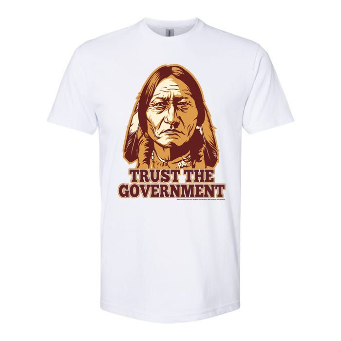 Trust The Government Softstyle CVC T-Shirt