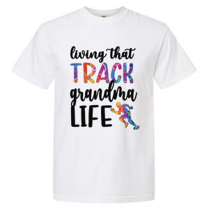 That Track Grandma Life Track And Field Grandma Garment-Dyed Heavyweight T-Shirt