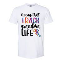 That Track Grandma Life Track And Field Grandma Softstyle CVC T-Shirt