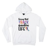 That Track Grandma Life Track And Field Grandma Hoodie