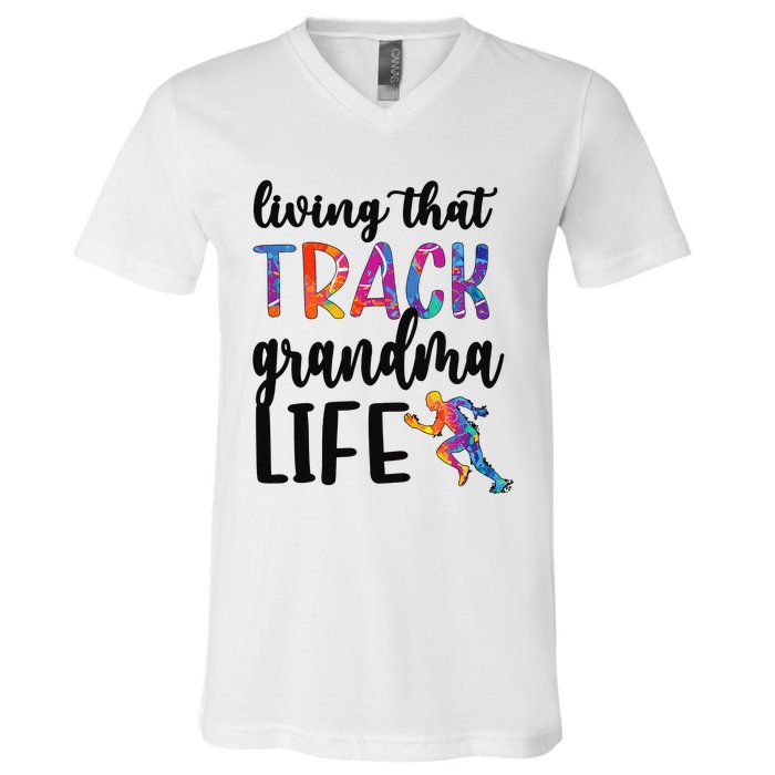 That Track Grandma Life Track And Field Grandma V-Neck T-Shirt