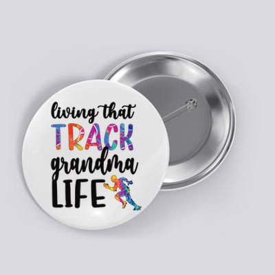 That Track Grandma Life Track And Field Grandma Button