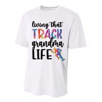 That Track Grandma Life Track And Field Grandma Performance Sprint T-Shirt