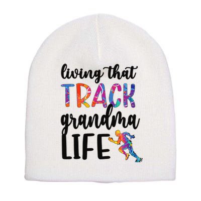 That Track Grandma Life Track And Field Grandma Short Acrylic Beanie