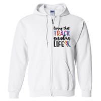 That Track Grandma Life Track And Field Grandma Full Zip Hoodie