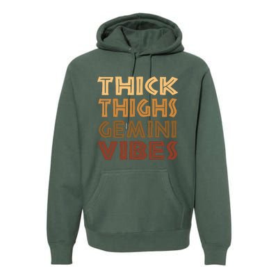 Thick Thighs Gemini Vibes Melanin Black Women Afro Pride Premium Hoodie