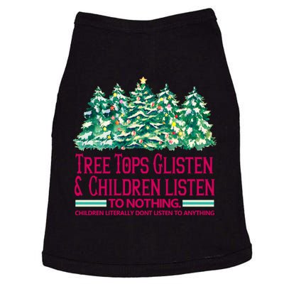 Tree Tops Glisten And Children Listen To Nothing Christmas Doggie Tank