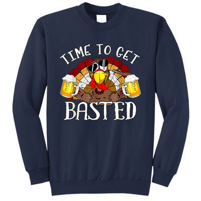 Time To Get Basted Funny Thanksgiving Turkey Day Funny Time To Get Basted Gifts Sweatshirt