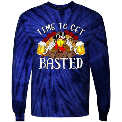 Time To Get Basted Funny Thanksgiving Turkey Day Funny Time To Get Basted Gifts Tie-Dye Long Sleeve Shirt