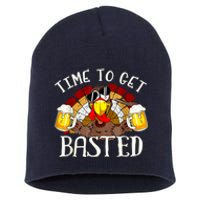 Time To Get Basted Funny Thanksgiving Turkey Day Funny Time To Get Basted Gifts Short Acrylic Beanie