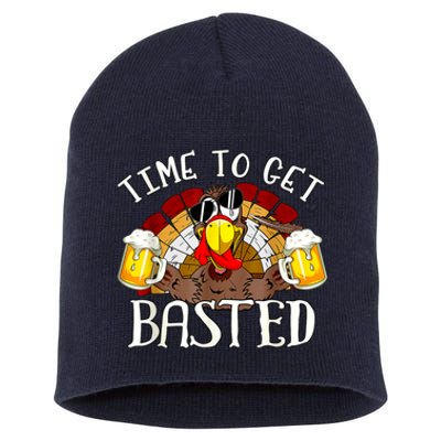 Time To Get Basted Funny Thanksgiving Turkey Day Funny Time To Get Basted Gifts Short Acrylic Beanie