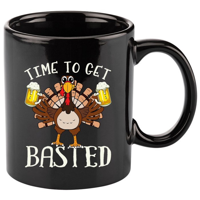 Time To Get Basted Beer LetS Get Adult Turkey 11oz C Handle Ceramic Mug