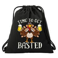 Time To Get Basted Beer LetS Get Adult Turkey Drawstring Bag