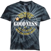 Taste The Goodness Of The Biscuit Kids Tie-Dye T-Shirt