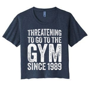 Threatening To Go To The Gym Since 1989 Women's Crop Top Tee