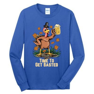 Time To Get Basted Ing Thanksgiving Turkey Funny Fall Gift Tall Long Sleeve T-Shirt