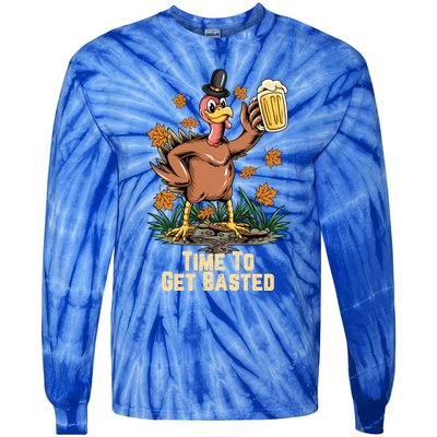 Time To Get Basted Ing Thanksgiving Turkey Funny Fall Gift Tie-Dye Long Sleeve Shirt