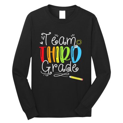 Team Third Grade Back To School 3rd Teacher Student Long Sleeve Shirt