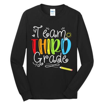 Team Third Grade Back To School 3rd Teacher Student Tall Long Sleeve T-Shirt