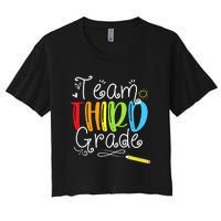 Team Third Grade Back To School 3rd Teacher Student Women's Crop Top Tee