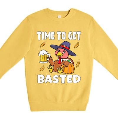 Time To Get Basted Funny Happy Thanksgiving Turkey Premium Crewneck Sweatshirt