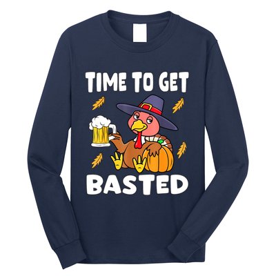 Time To Get Basted Funny Happy Thanksgiving Turkey Long Sleeve Shirt