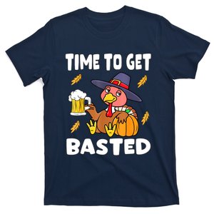 Time To Get Basted Funny Happy Thanksgiving Turkey T-Shirt