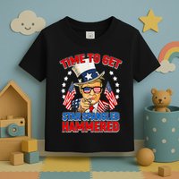 Time To Get Star Spangled Hammered Trump 4th Of July Toddler T-Shirt