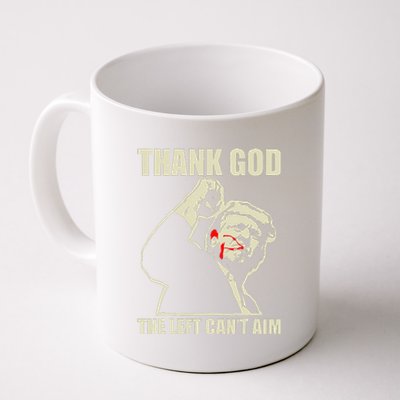 Trump Thank God The Left CanT Aim Coffee Mug