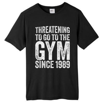 Threatening To Go To The Gym Since 1989 Tall Fusion ChromaSoft Performance T-Shirt