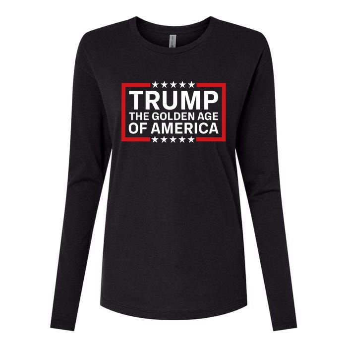 Trump The Golden Age Of America 2024 Election Gop Victory Womens Cotton Relaxed Long Sleeve T-Shirt