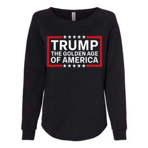 Trump The Golden Age Of America 2024 Election Gop Victory Womens California Wash Sweatshirt