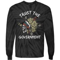 Trust The Government Skull Native American Tie-Dye Long Sleeve Shirt