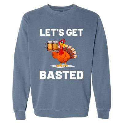 Time To Get Basted Funny Thanksgiving Nice Thanksgiving Gift Garment-Dyed Sweatshirt