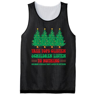 Tree Tops Glisten And Children Listen To Nothing Christmas Mesh Reversible Basketball Jersey Tank