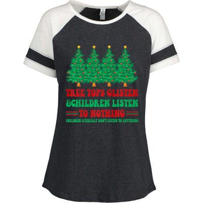 Tree Tops Glisten And Children Listen To Nothing Christmas Enza Ladies Jersey Colorblock Tee