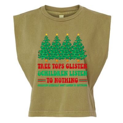 Tree Tops Glisten And Children Listen To Nothing Christmas Garment-Dyed Women's Muscle Tee